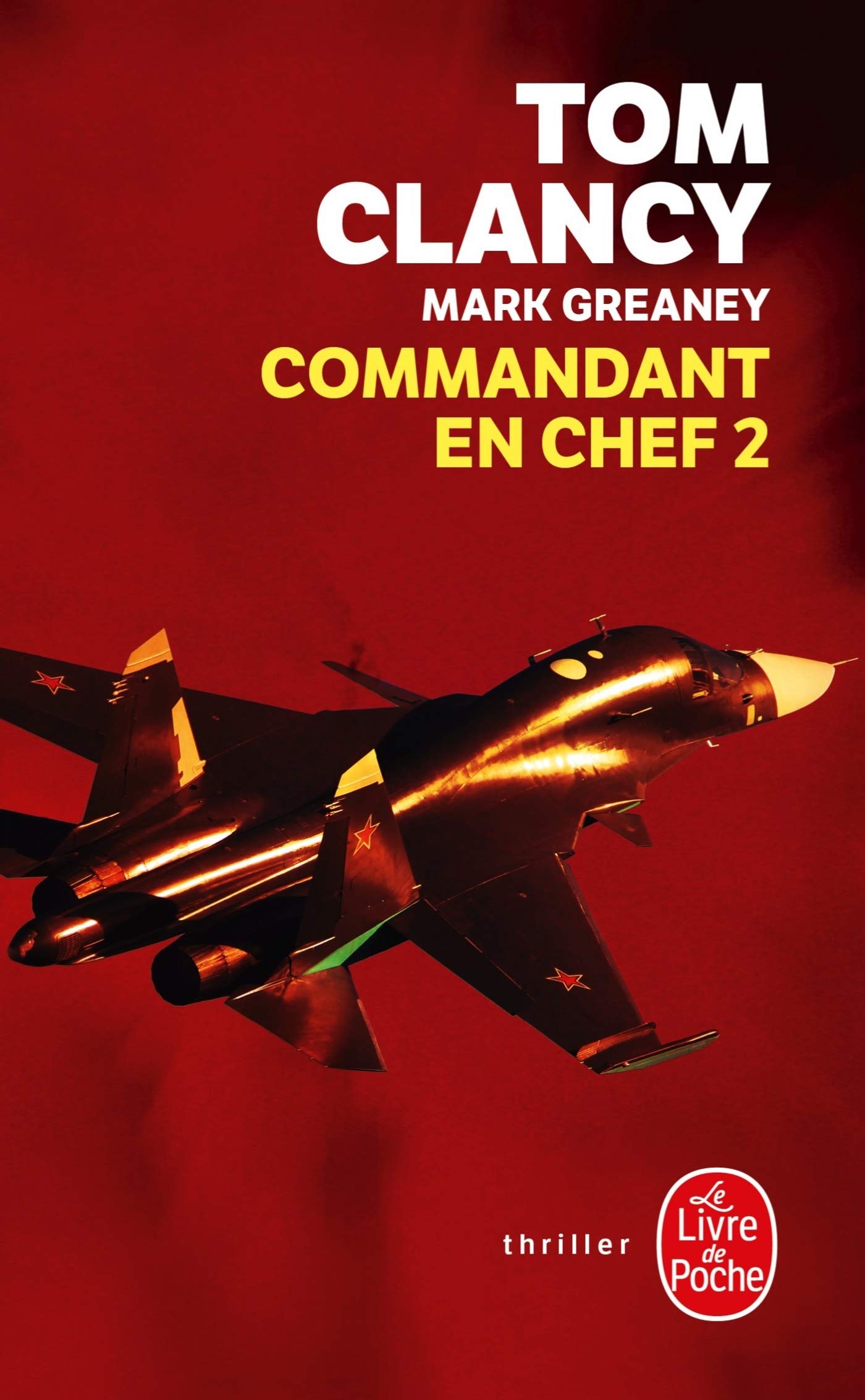 Commandant en chef, Tome 2 9782253260264