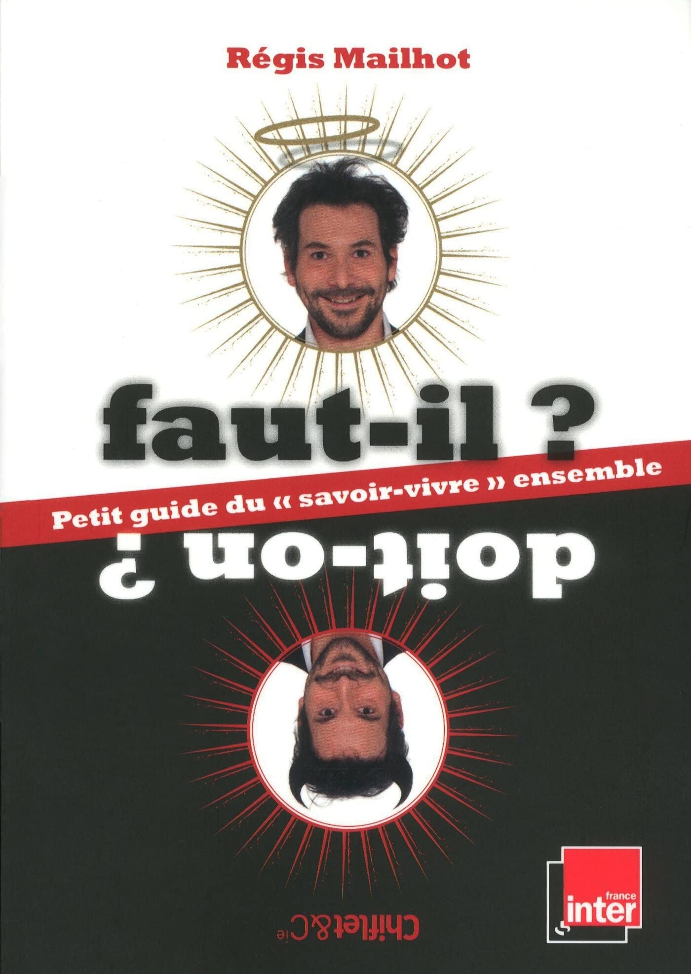 Faut-il ? Doit-on ? Petit guide du savoir-vivresemble 9782351641415