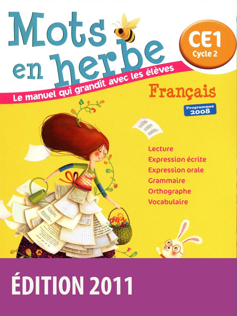 Mots en herbe CE1 • Manuel de l'élève 9782047327531
