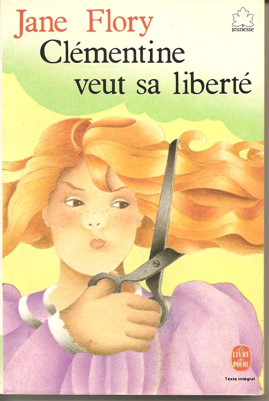 Clementine veut sa liberte 9782253027638
