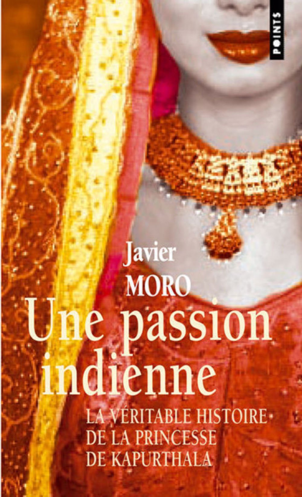 Une passion indienne 9782757802762