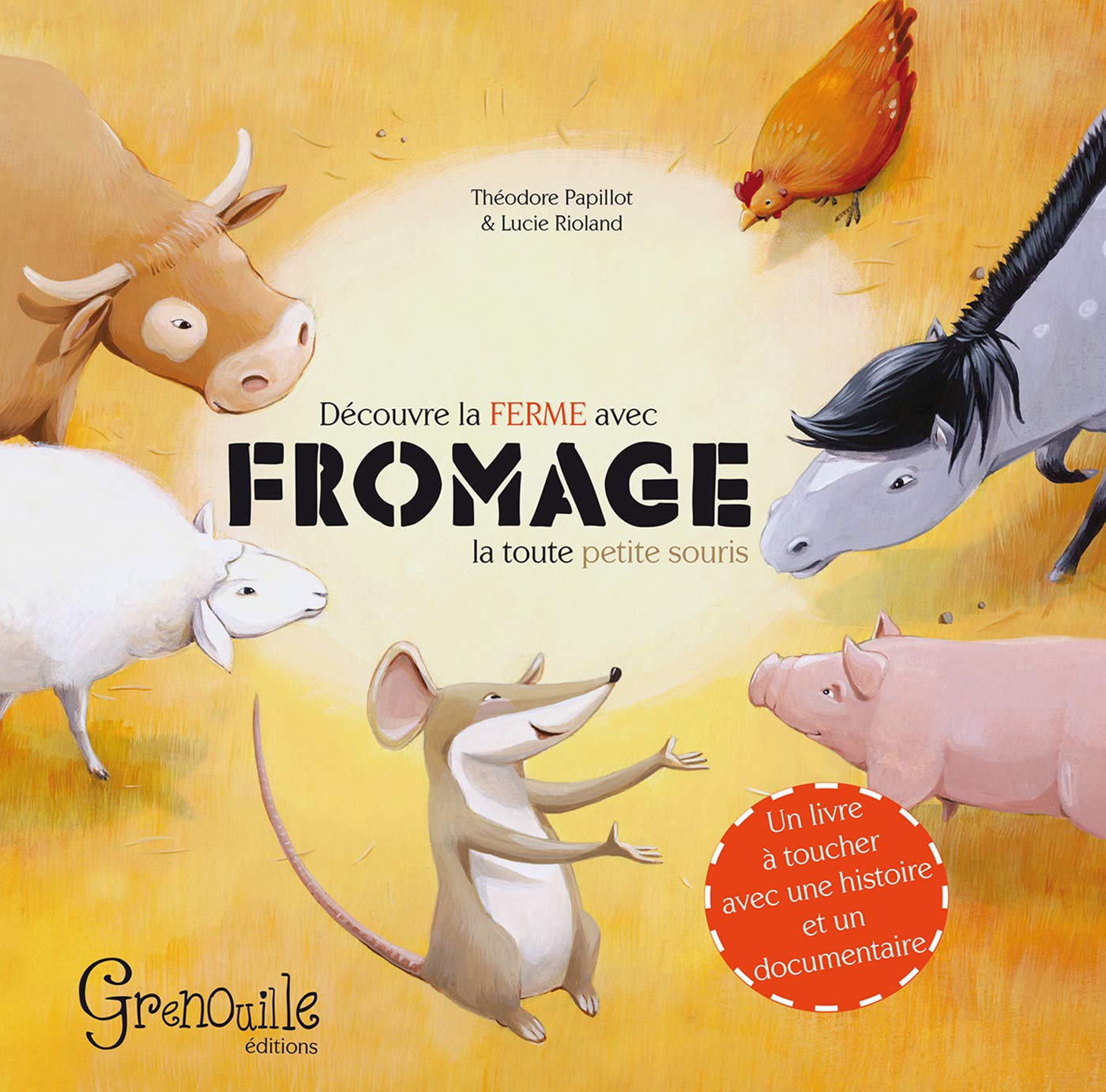 DECOUVRE LA FERME AVEC FROMAGE 9782366530681