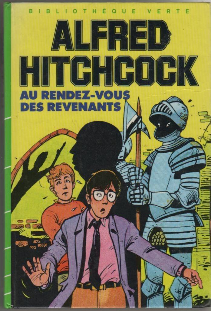 Au rendez vous des revenants : Collection : Bibliothèque verte cartonnée 9782010055652