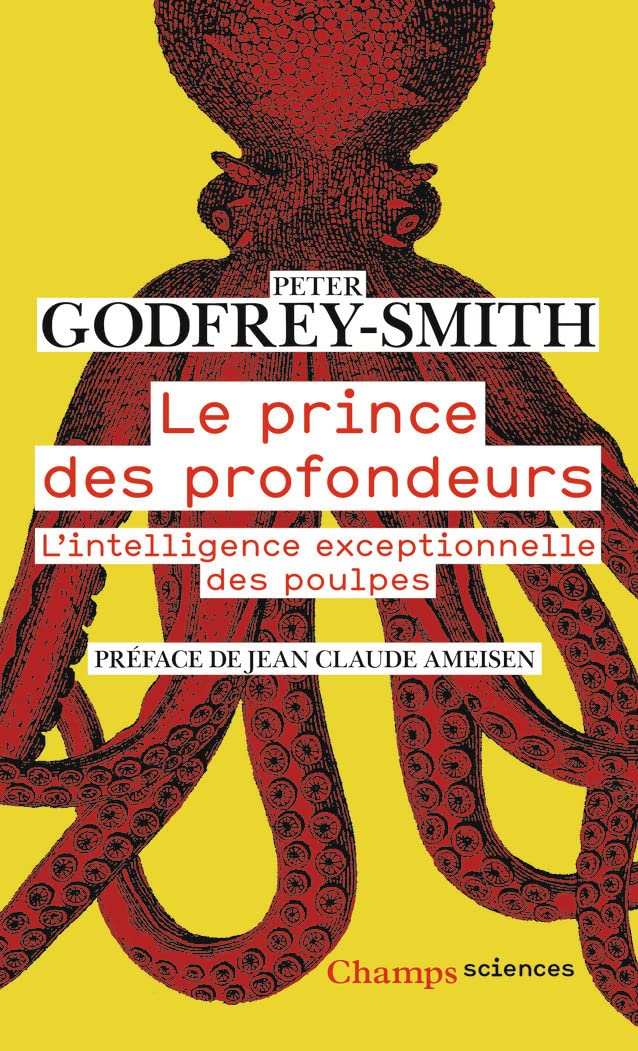 Le prince des profondeurs: L'intelligence exceptionnelle des poulpes 9782081511057