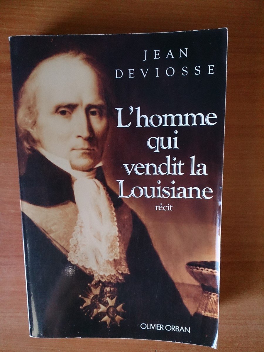 L'Homme Qui Vendit La Louisiane 9782855654935