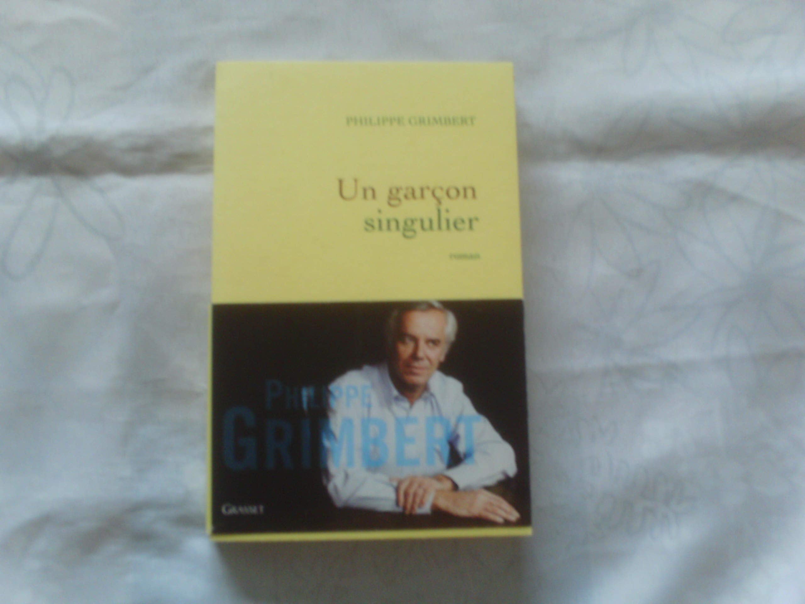 Un garçon singulier 9782246784968