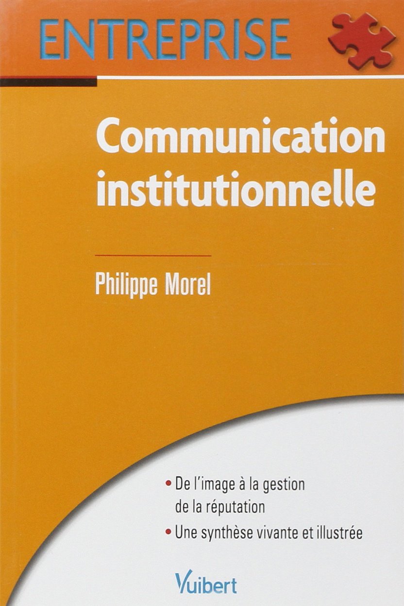 Communication institutionnelle 9782311002287