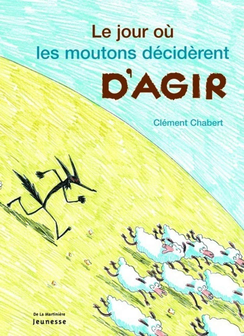 Le jour où les moutons décidèrent d'agir 9782732432304