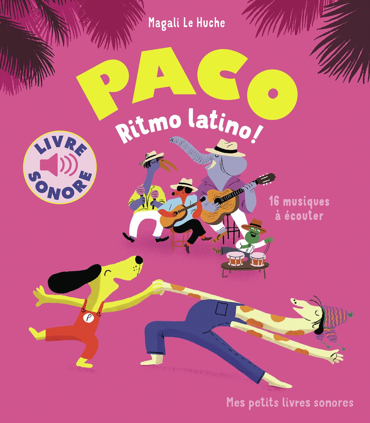 Paco, ritmo latino !: 16 musiques à écouter 9782075223621