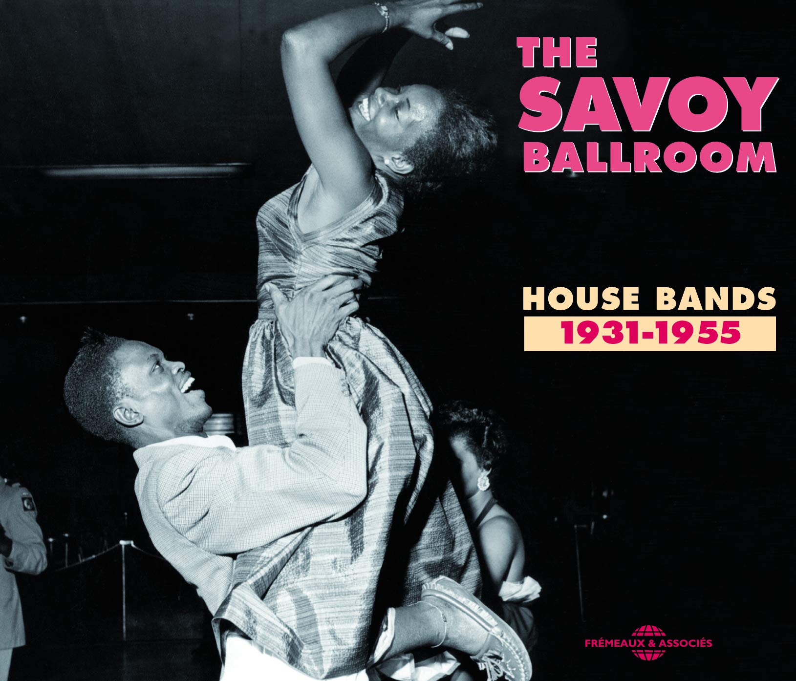 The Savoy Ballroom House Bands 1931-1955 3561302518923