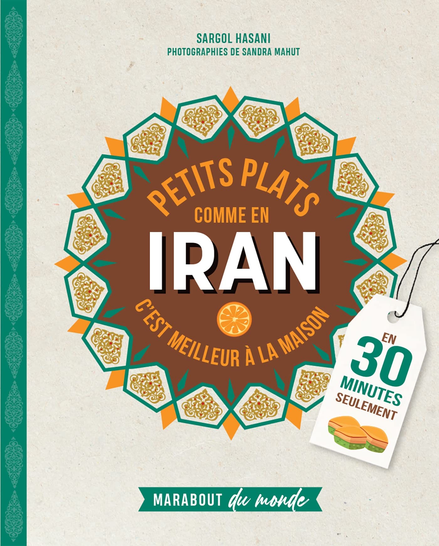 Petits plats comme en Iran 9782501177184