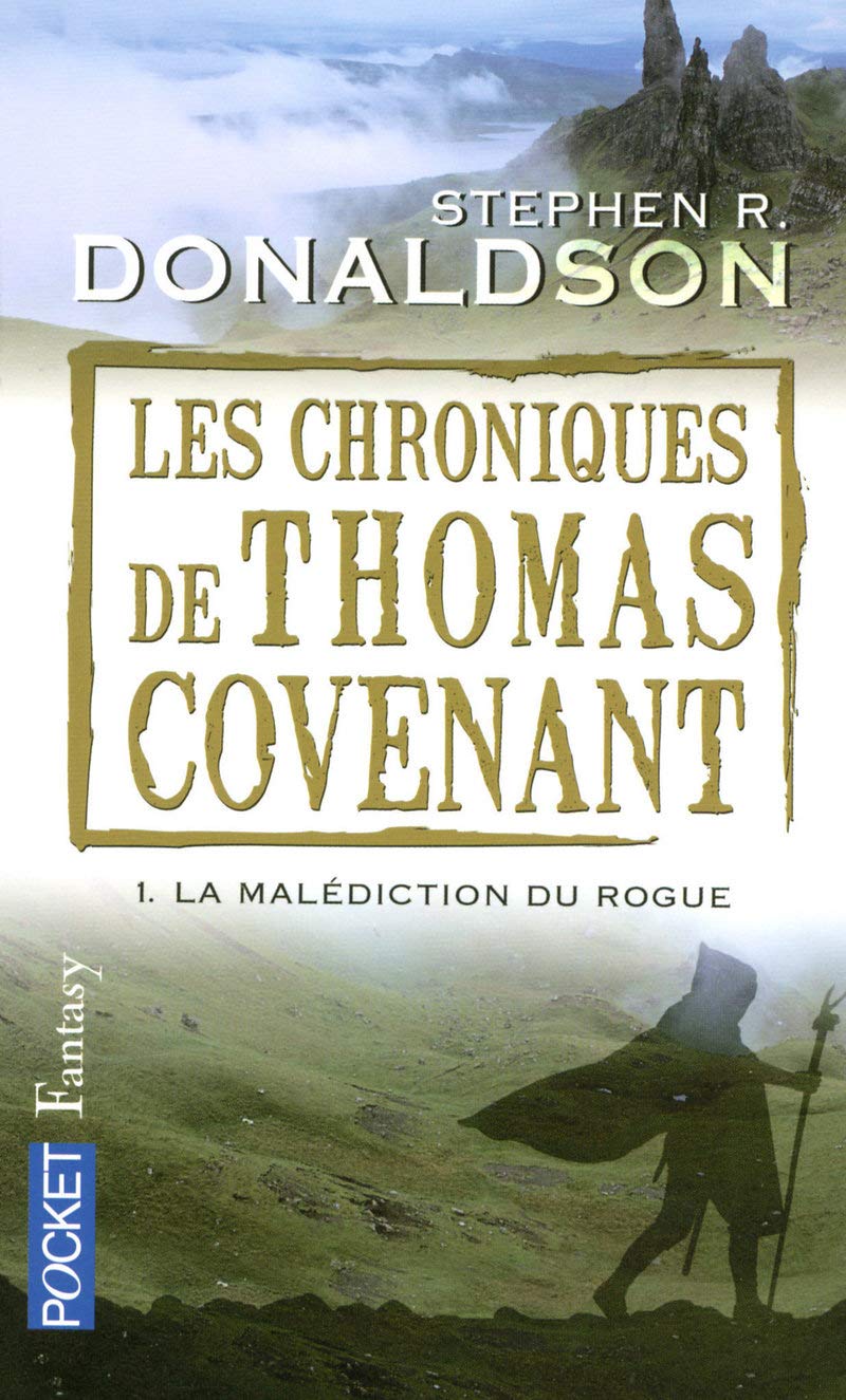 Les chroniques de Thomas Covenant, tome 1 : La malédiction du Rogue 9782266178297