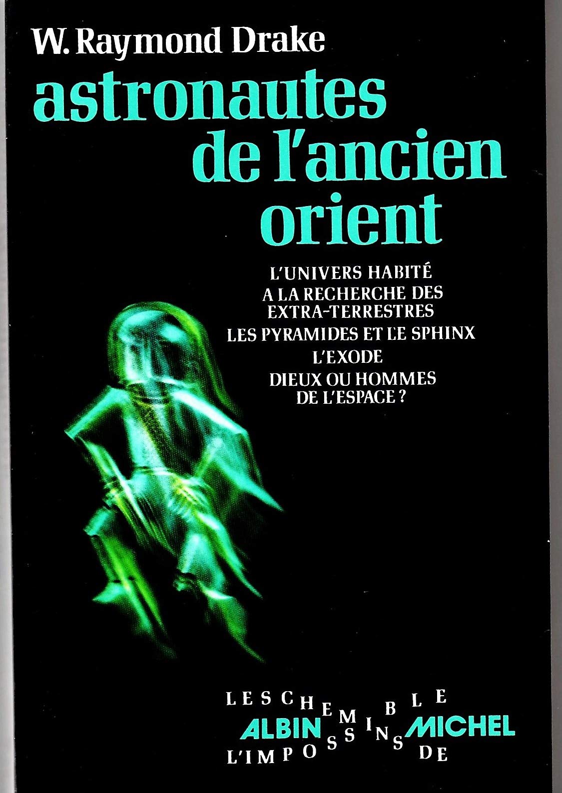 Les Astronautes de l'ancien Orient 9782226002655