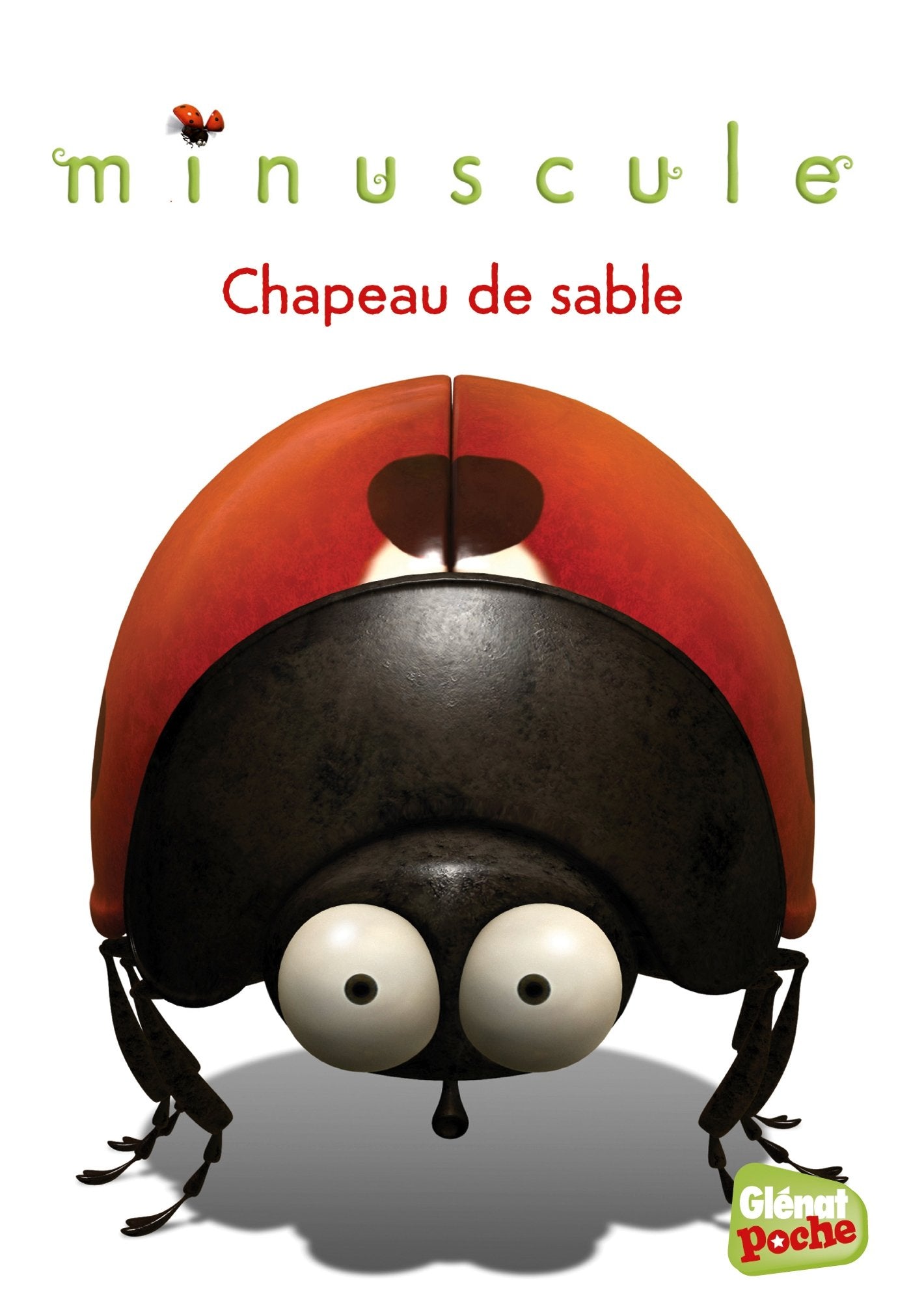 Minuscule - Poche - Tome 06: Chapeau de sable 9782344007266