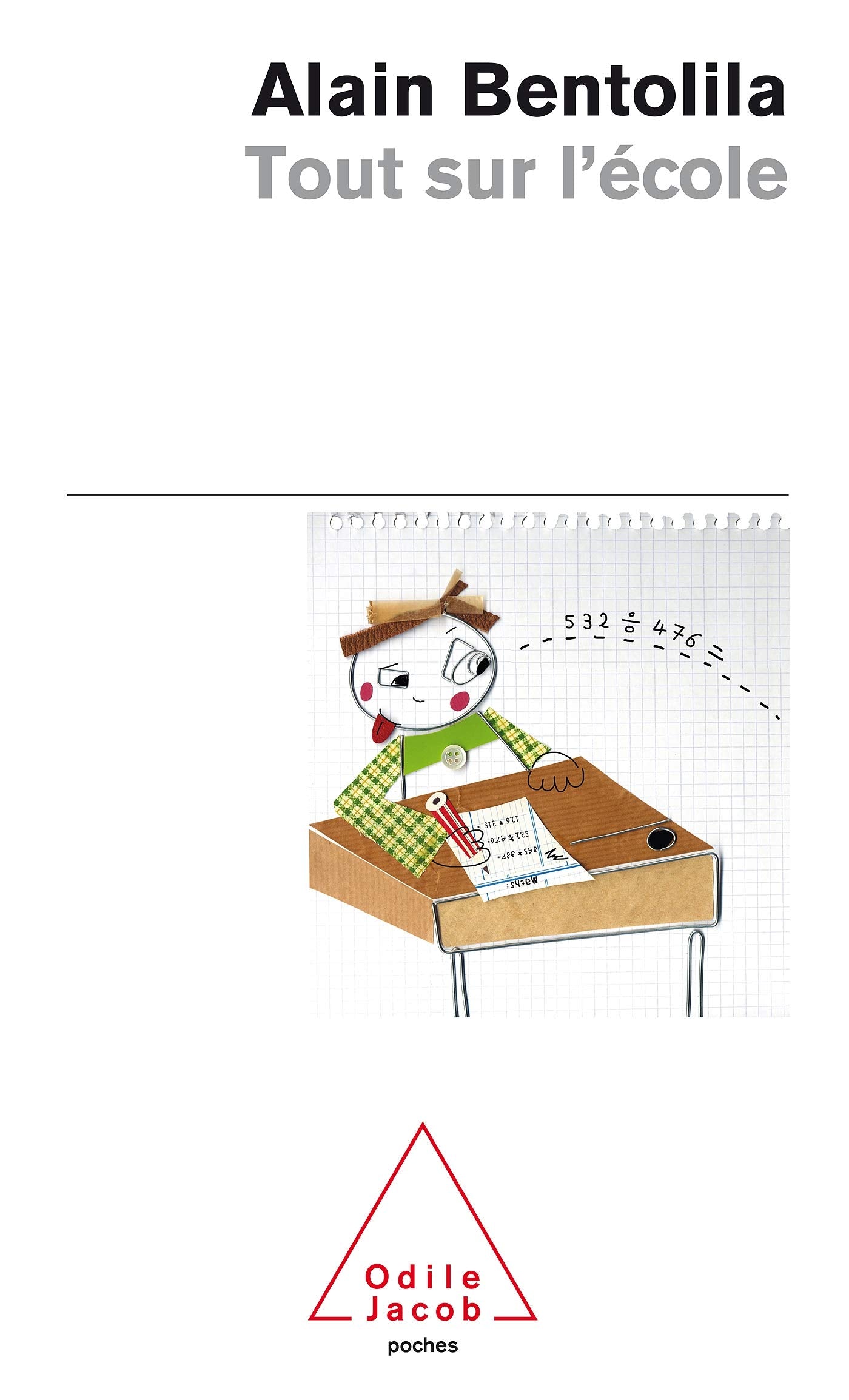 Tout sur l'école 9782738116888