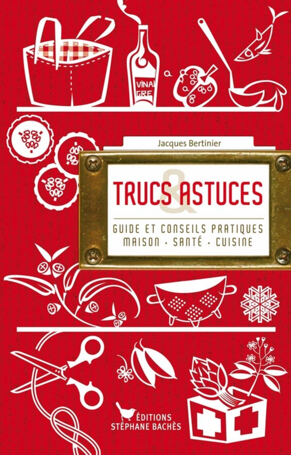 TRUCS ET ASTUCES 9782357521063