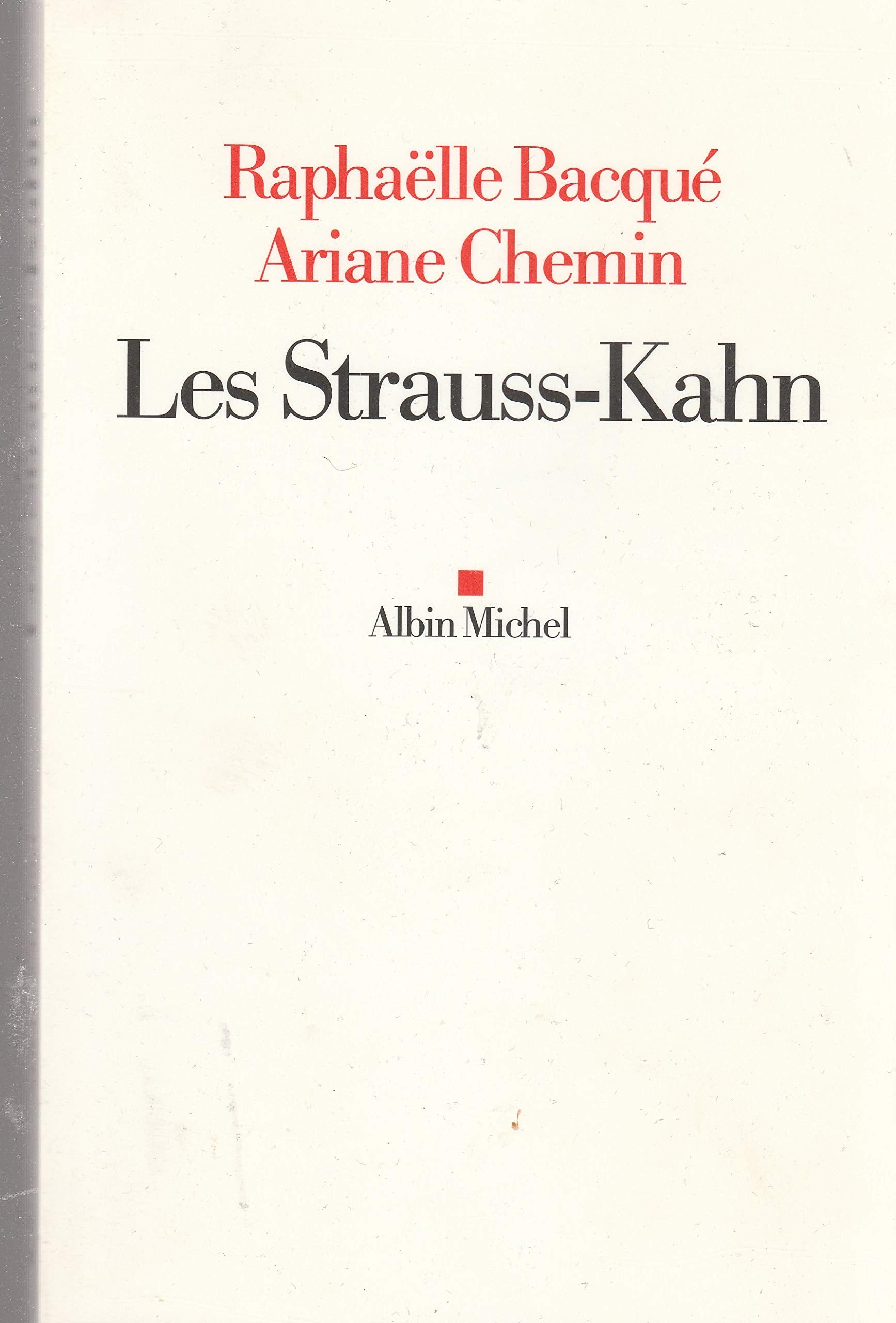 Les Strauss-Kahn 9782226220882