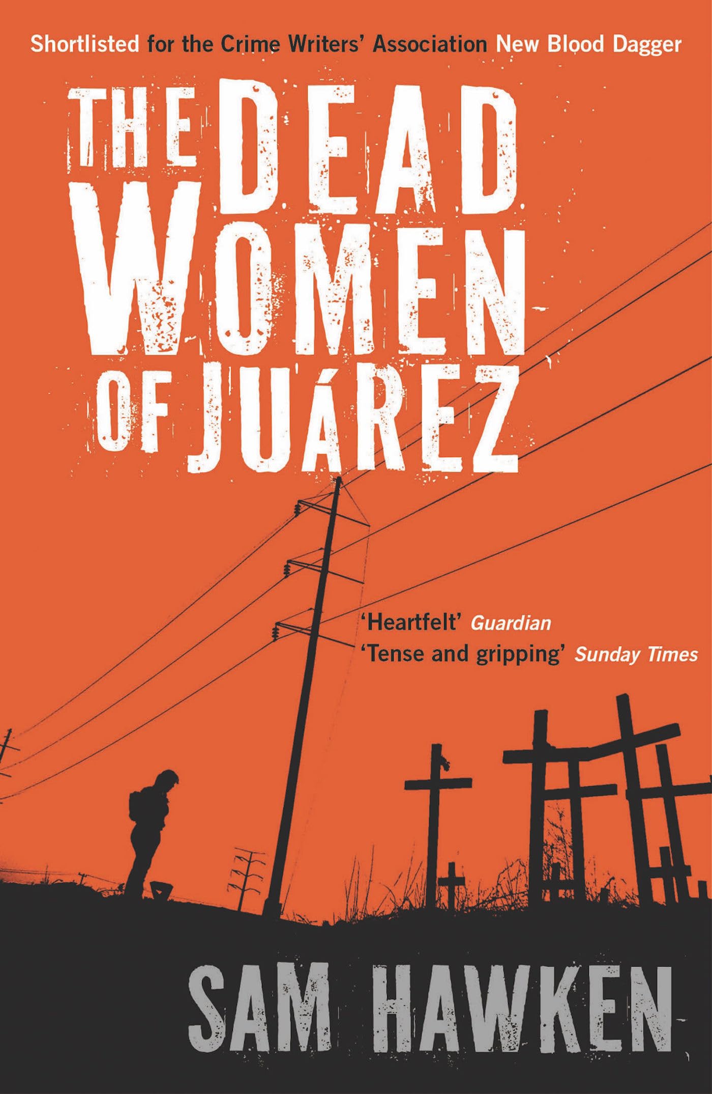 The Dead Women of Juarez 9781846687747