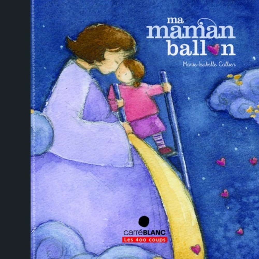 Ma maman ballon 9782895405436