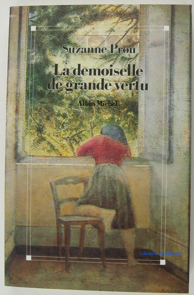 La Demoiselle de Grande Vertu 9782226040008