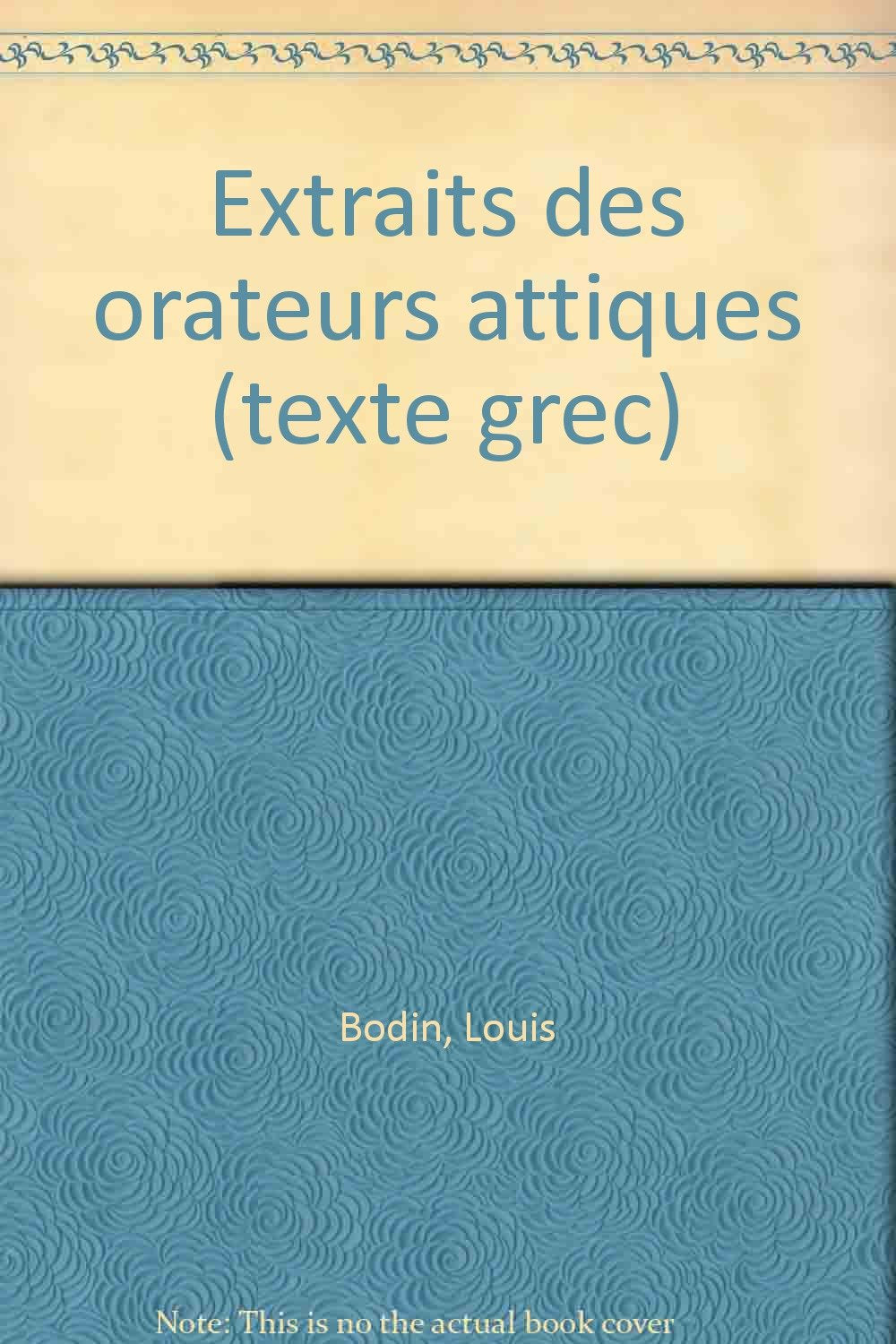Extraits des orateurs attiques (texte grec) 9782010029875