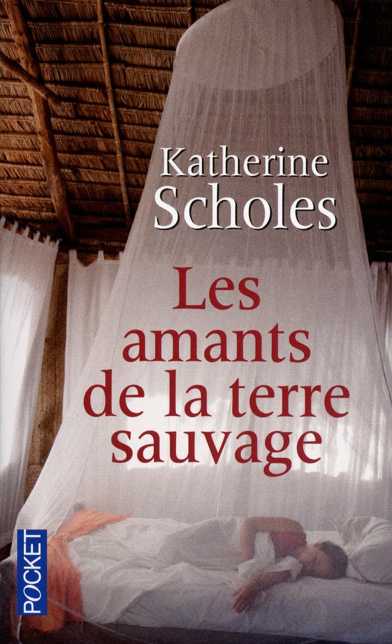 Les amants de la terre sauvage 9782266211505