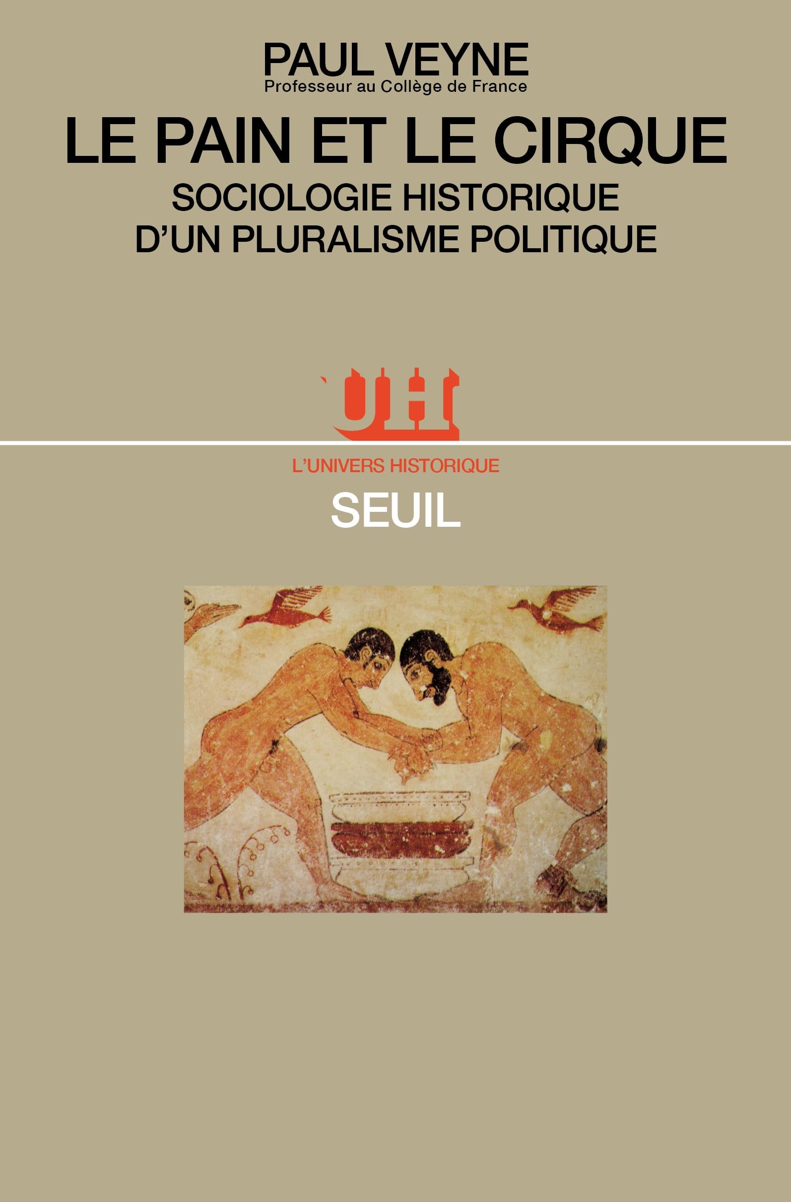 Le Pain et le Cirque. Sociologie historique d'un pluralisme politique 9782020045070