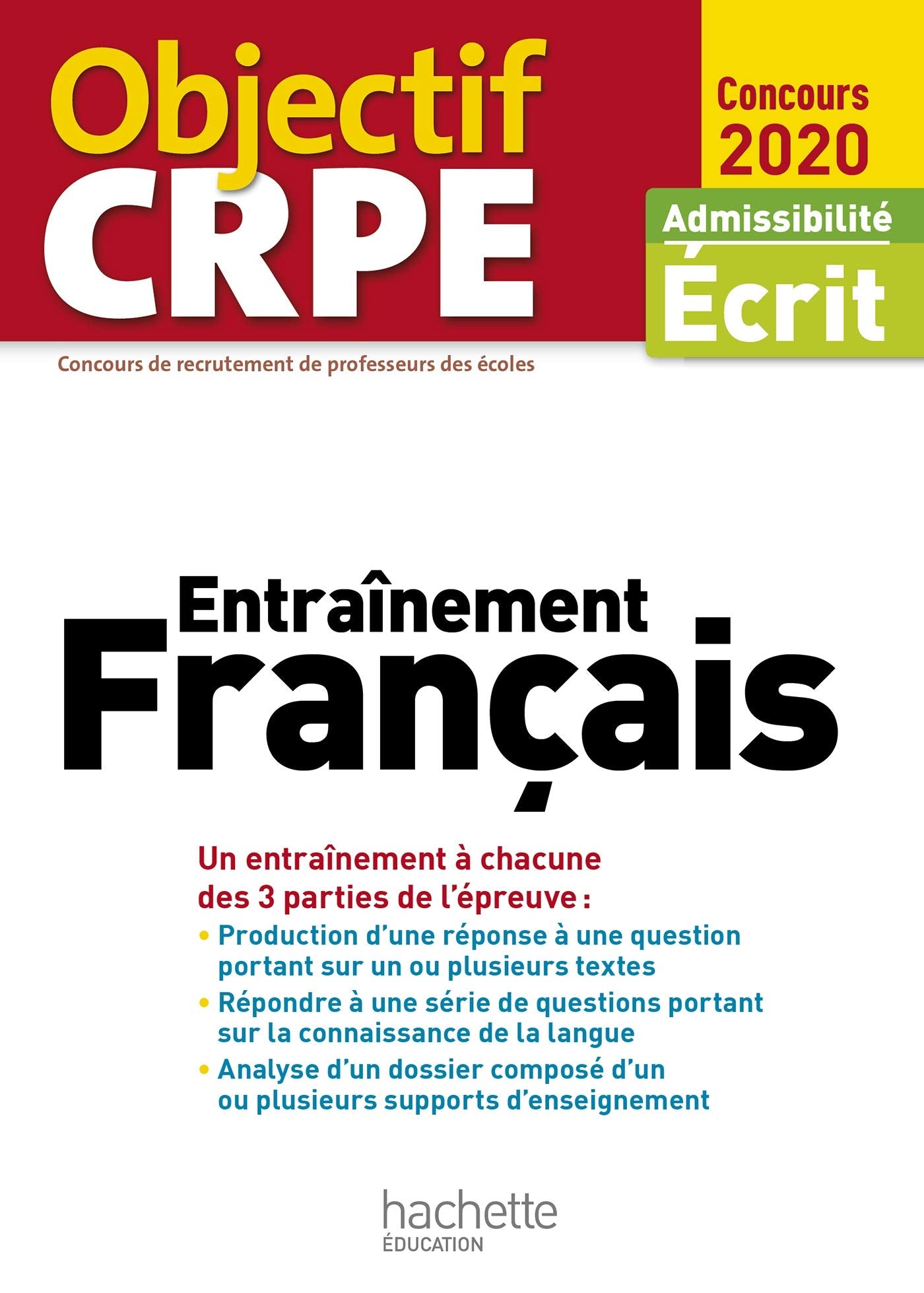 Objectif CRPE Entrainement en français 2020 9782017037538