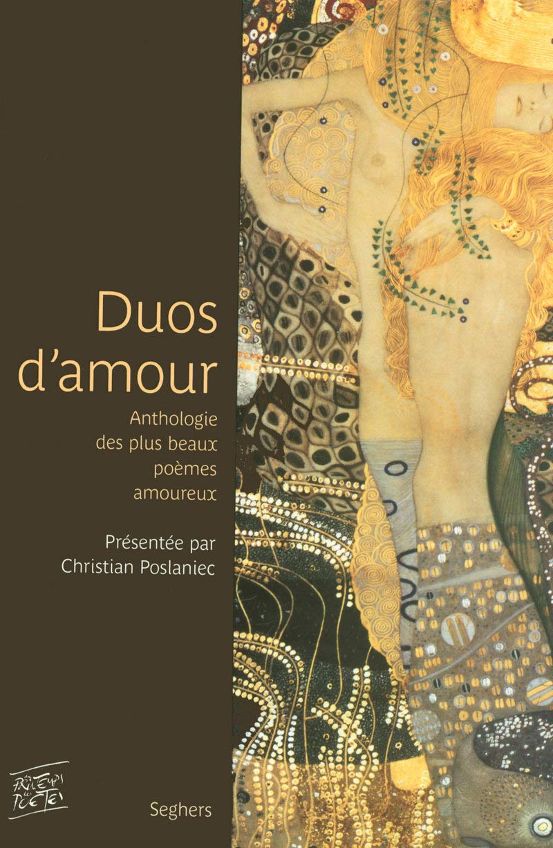 Duos d'amour: Anthologie des plus beaux poèmes amoureux 9782232122941