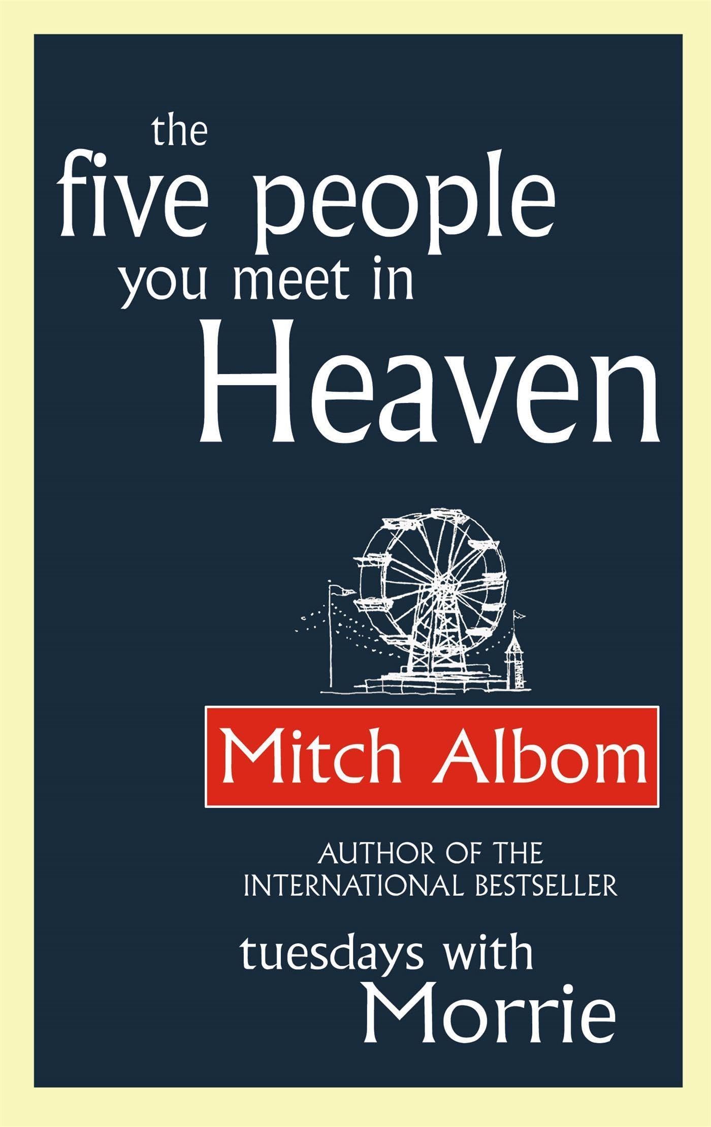 The Five People You Meet In Heaven 9780751536829