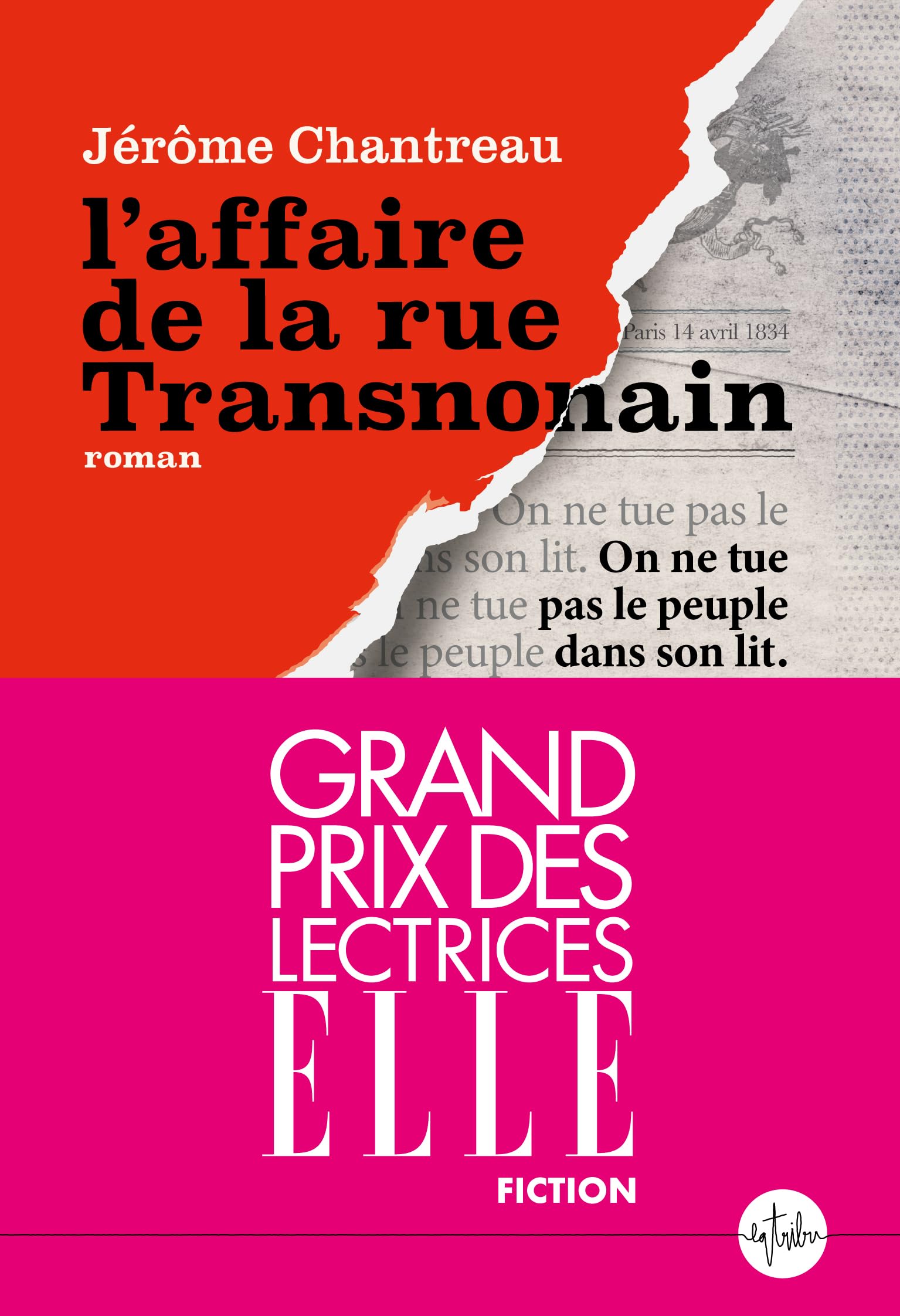 L'affaire de la rue Transnonain: Grand Prix des lectrices ELLE Fiction 9782487858008