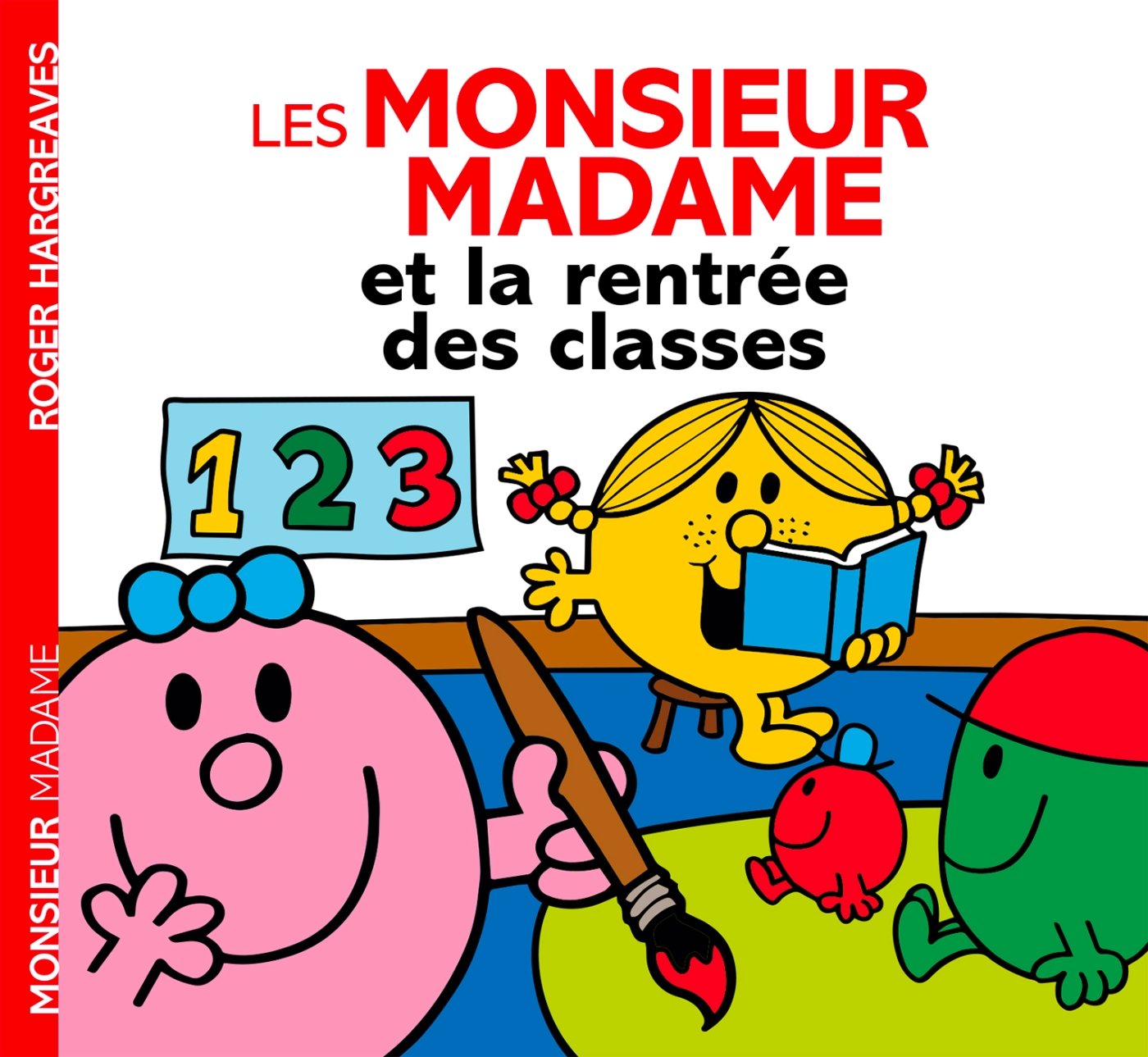 Monsieur Madame - La rentrée des classes (histoire quotidien) 9782012276239