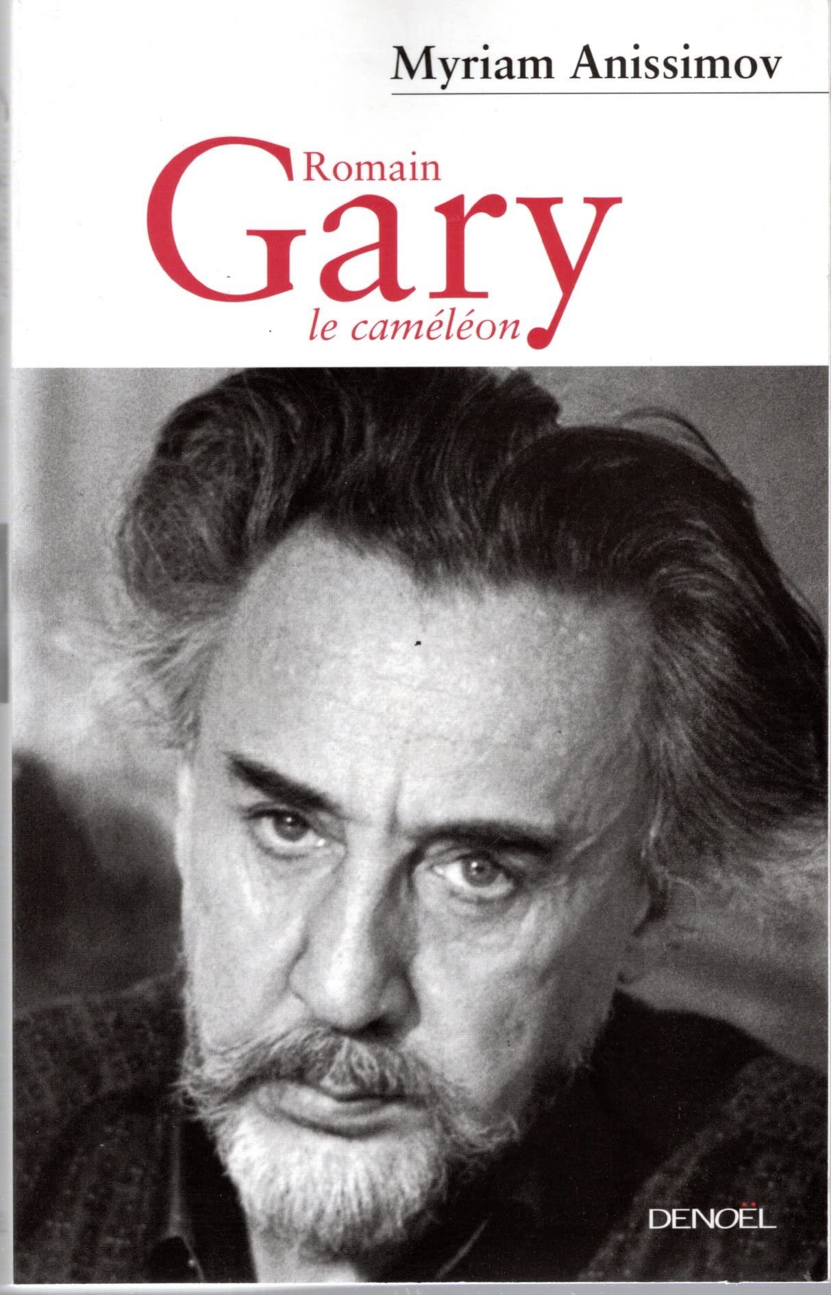 Romain Gary, le caméléon 9782207248355