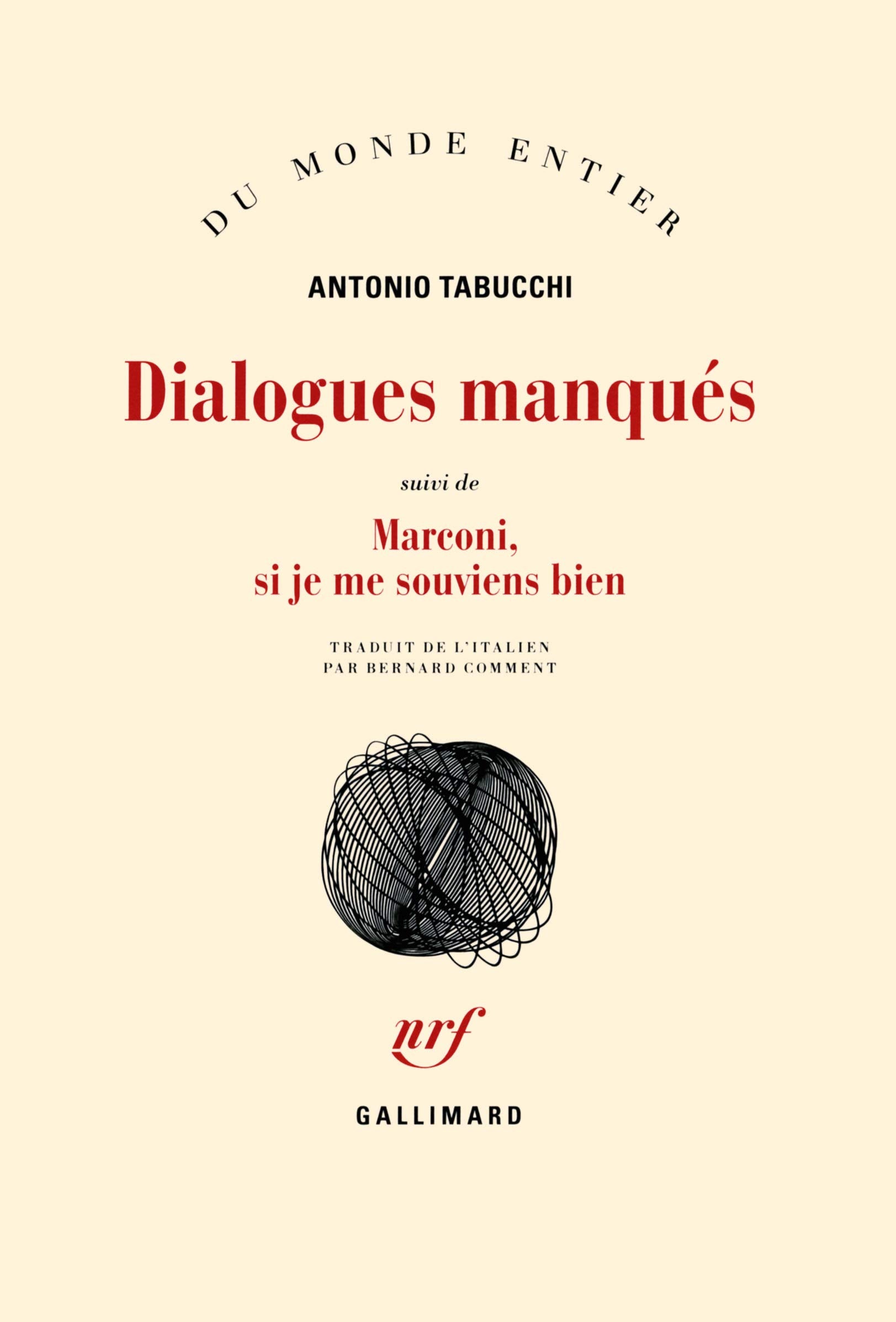 Dialogues manqués/Marconi, si je me souviens bien 9782070141159