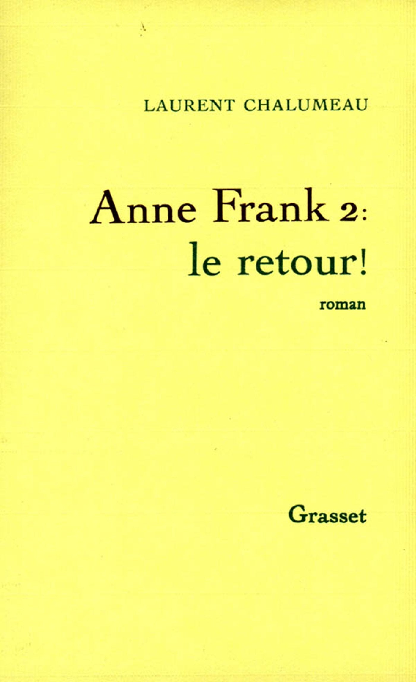 Anne Frank 2, le retour ! 9782246497813