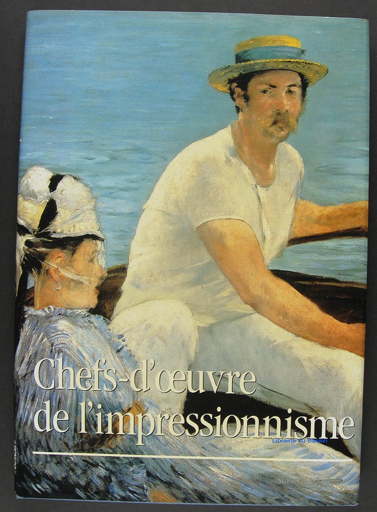 Chefs d'Oeuvre de l'Impressionnisme 9782702800478