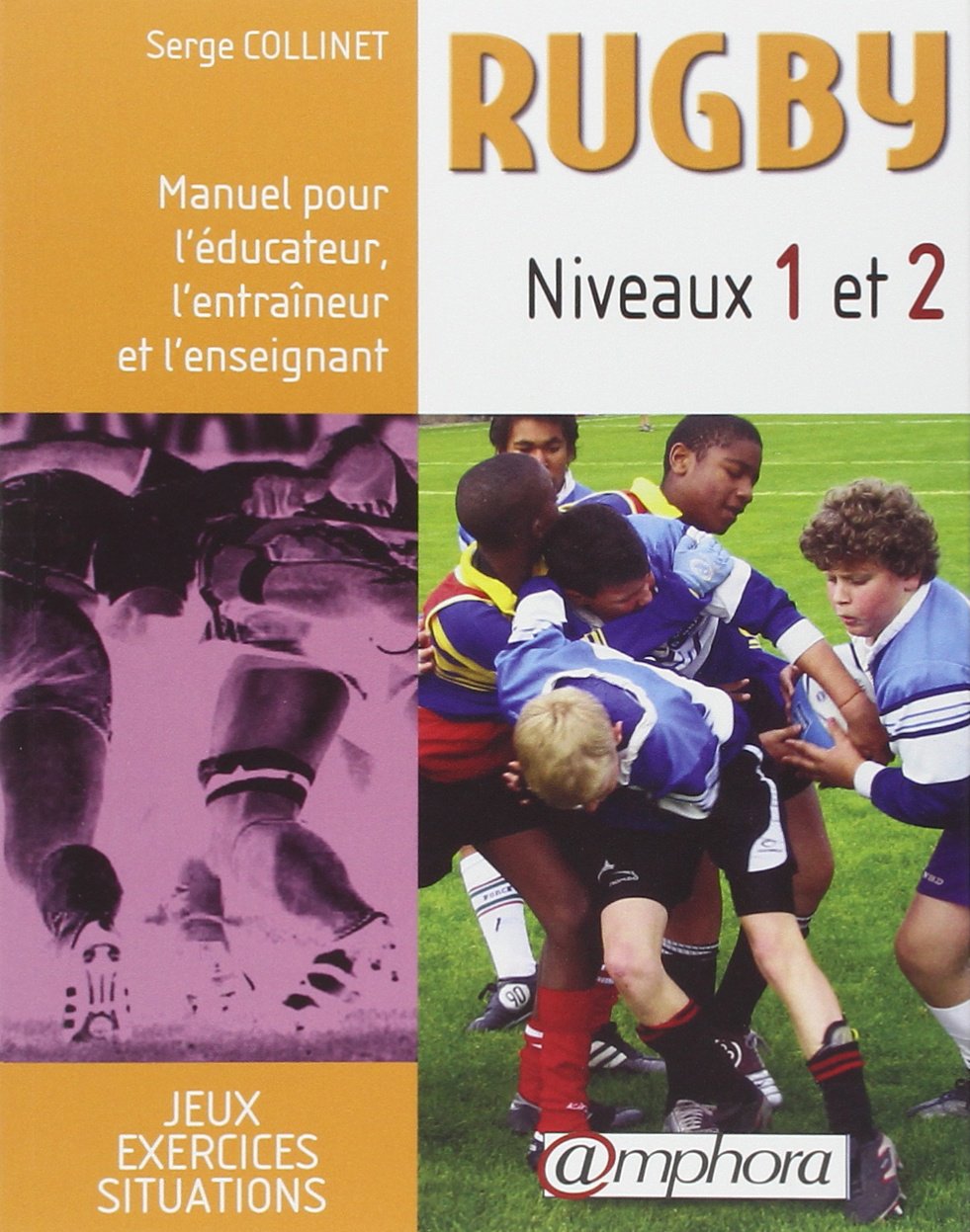 Rugby Niveaux 1 et 2 9782851806932