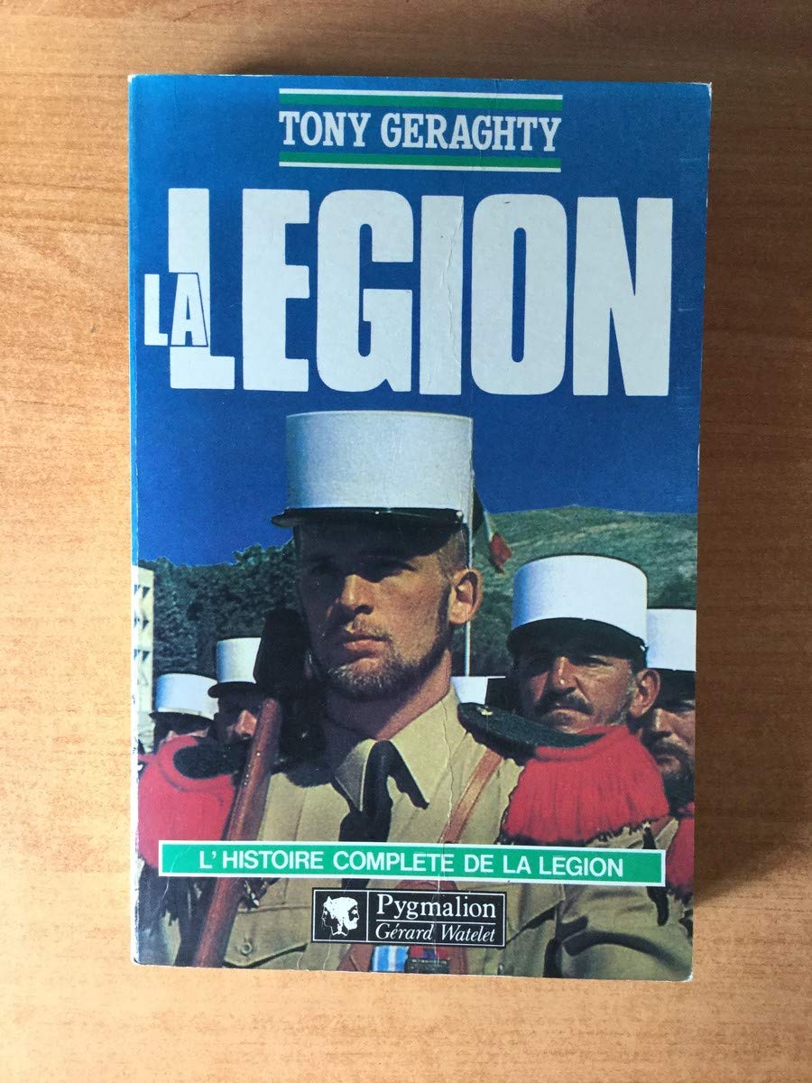 La Légion: Marche ou crève 9782857042754