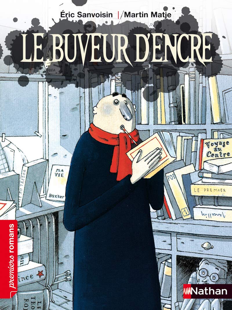 Le buveur d'encre - Roman Fantastique - De 7 à 11 ans 9782092534854