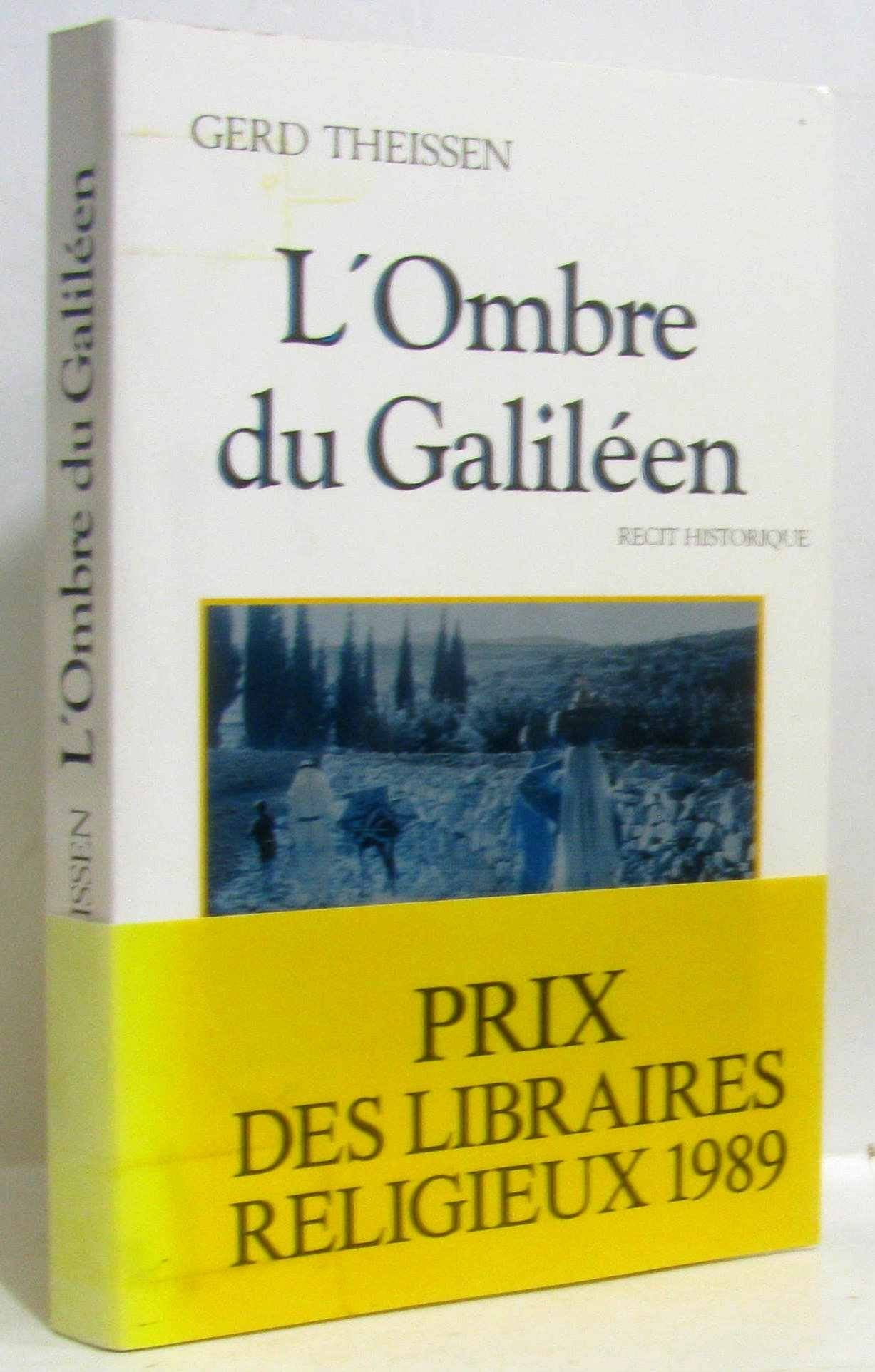 L'Ombre du Galiléen : Récit historique 9782204028509
