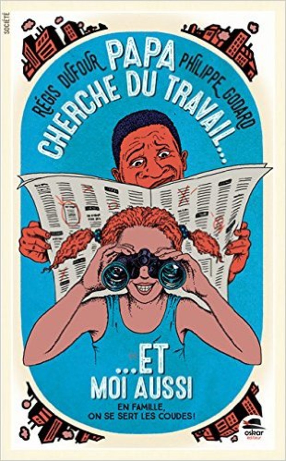 PAPA CHERCHE DU TRAVAIL ET MOI AUSSI 9791021405400