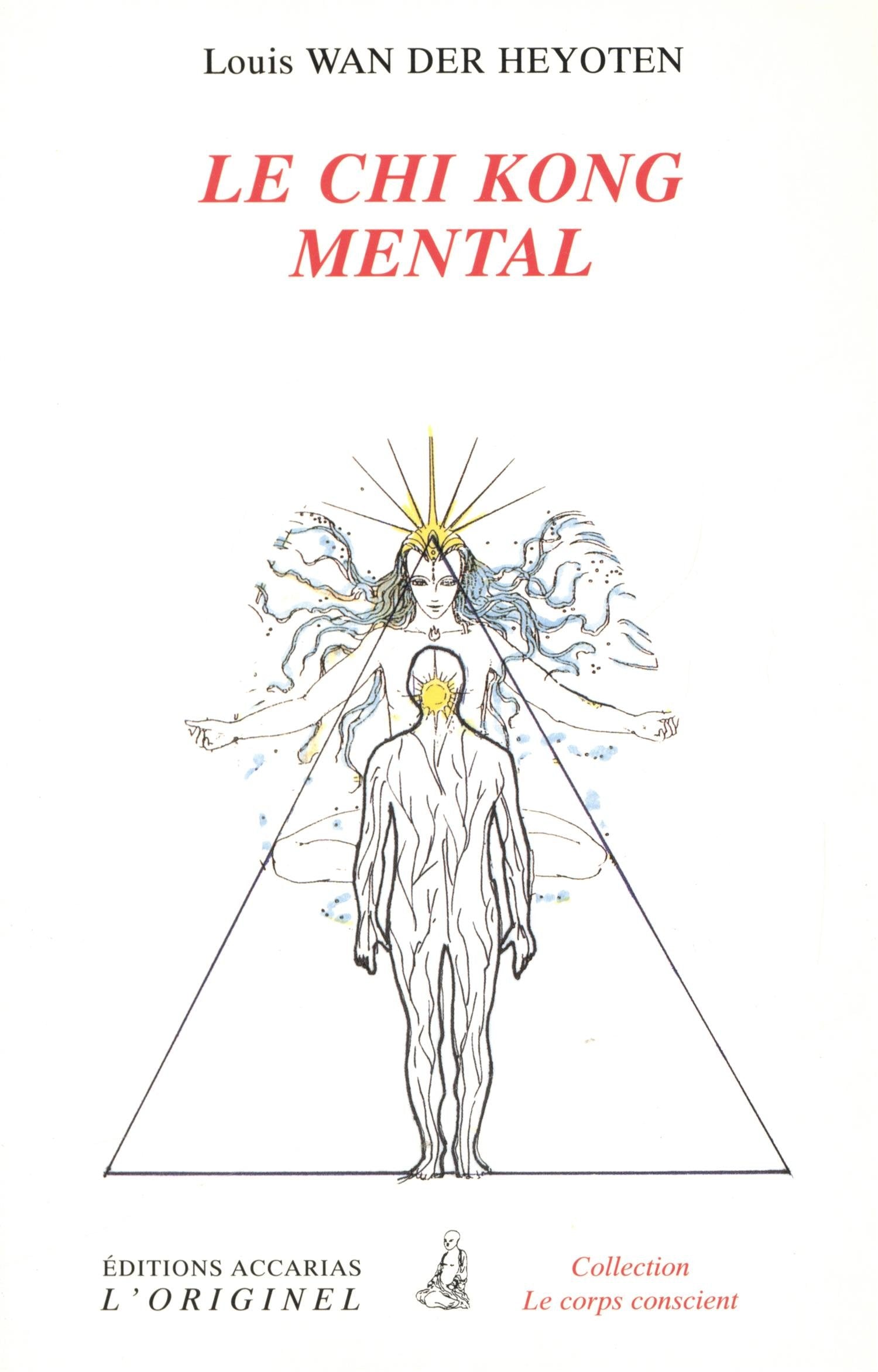 Le Chi Kong mental 9782863160572