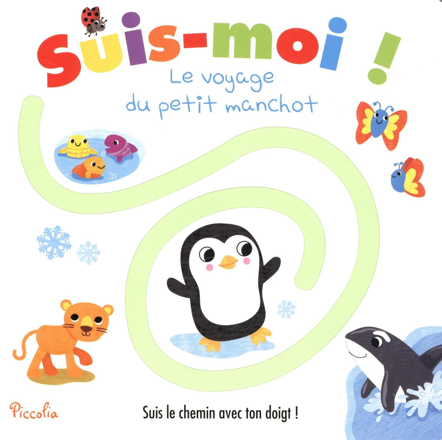 Le voyage de petit manchot 9782753028067