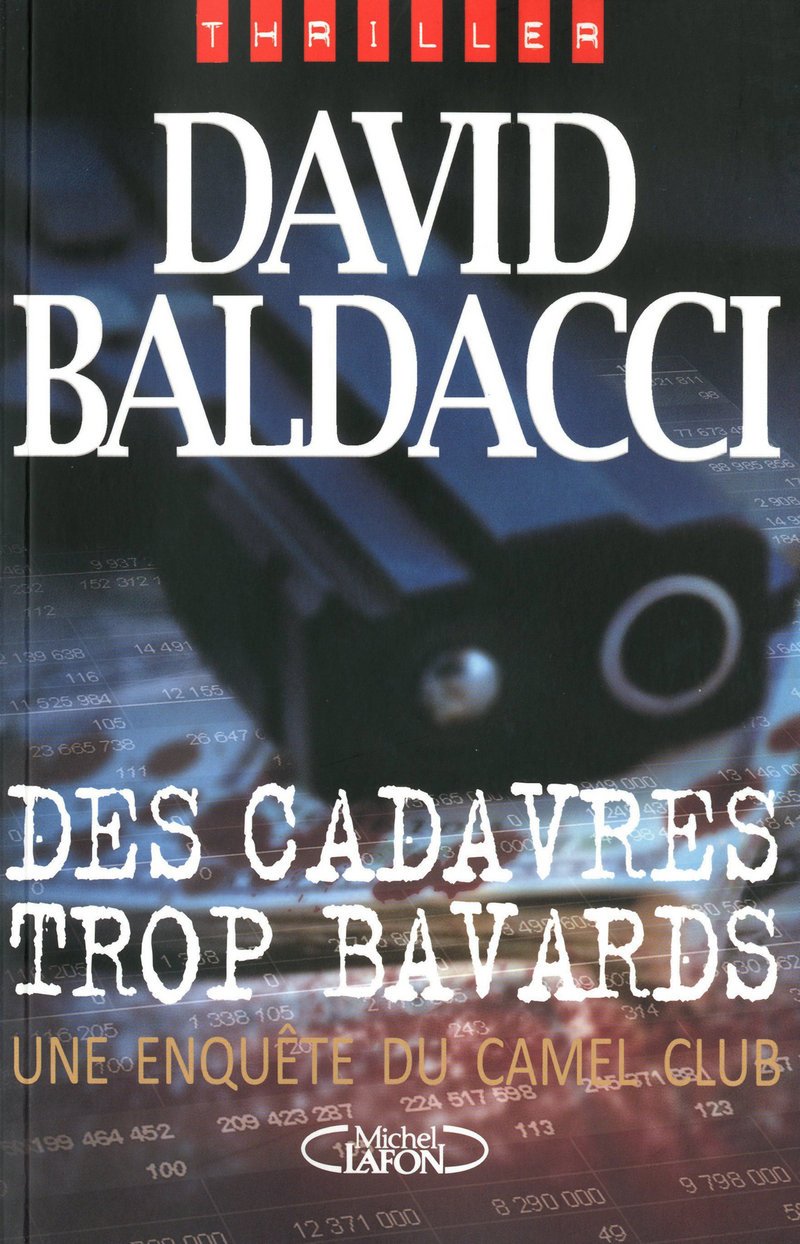 Des cadavres trop bavards - Un enquête du Camel club 9782749912660