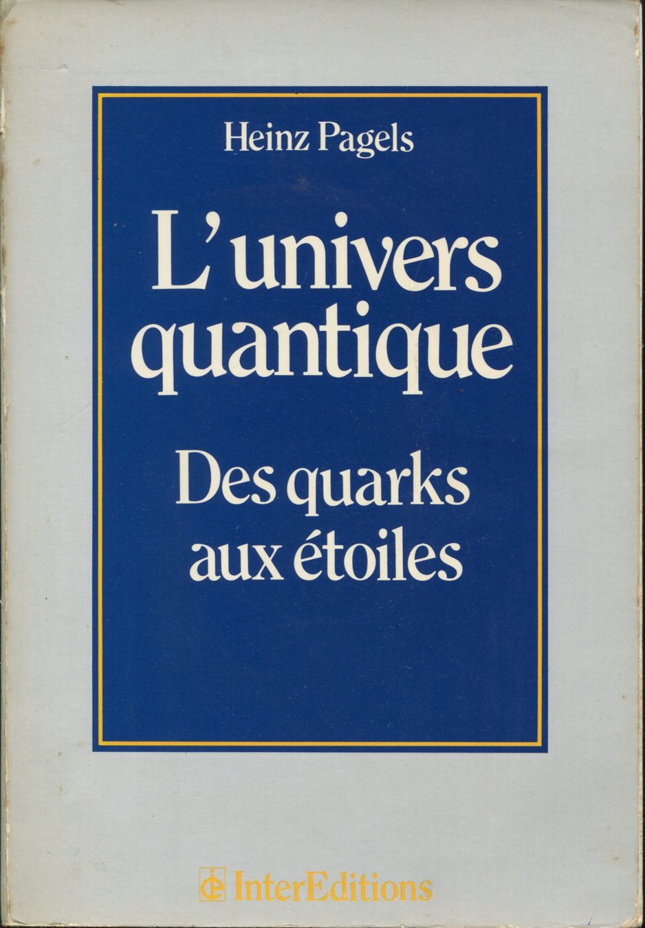 L'univers quantique 9782729600860