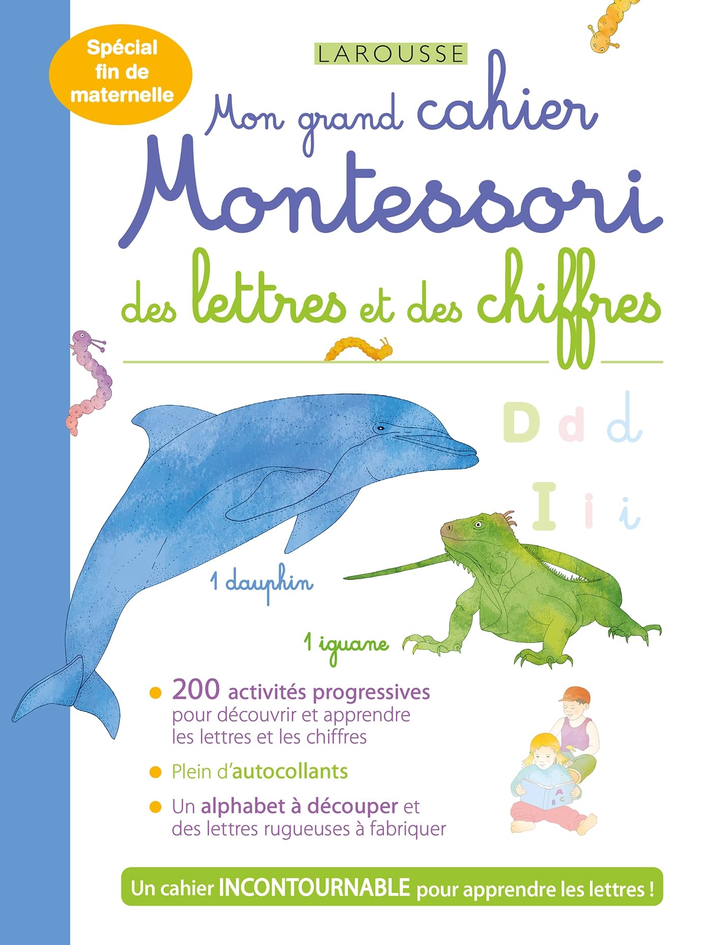 Mon grand cahier MONTESSORI des lettres et des chiffres 9782035987891