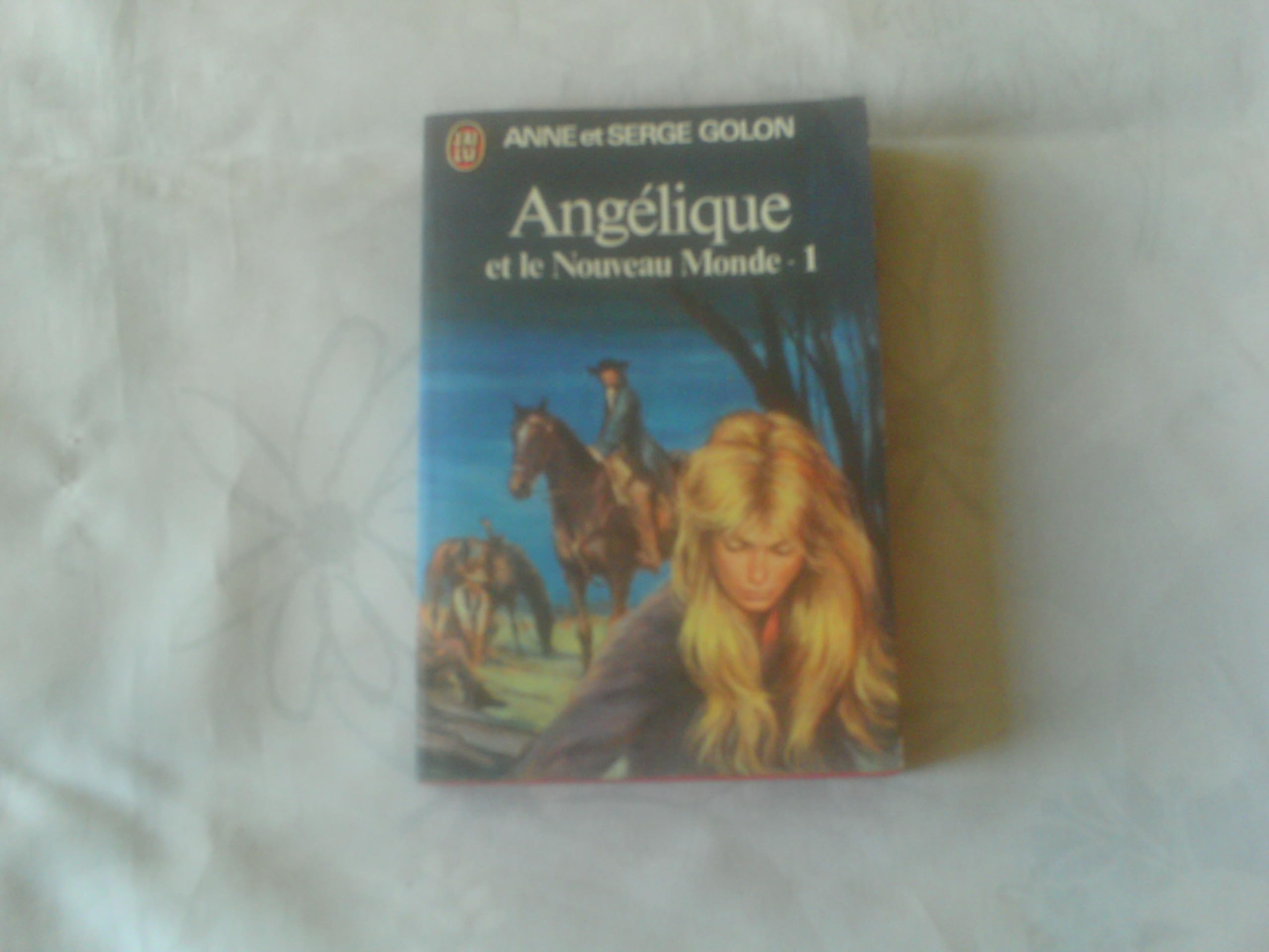 Angelique et le nouveau monde t1 9782277116790