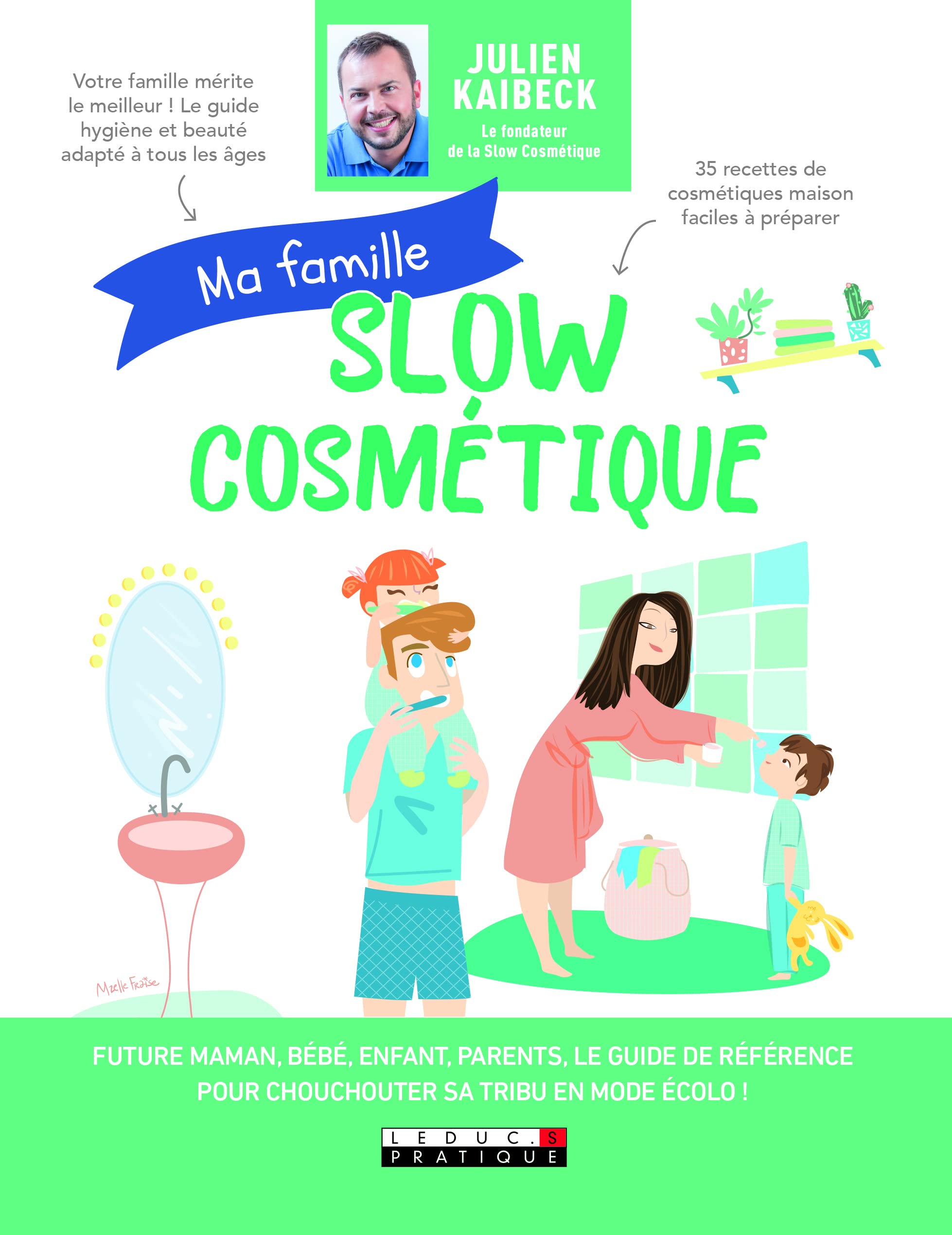 Ma famille slow cosmétique 9791028513061