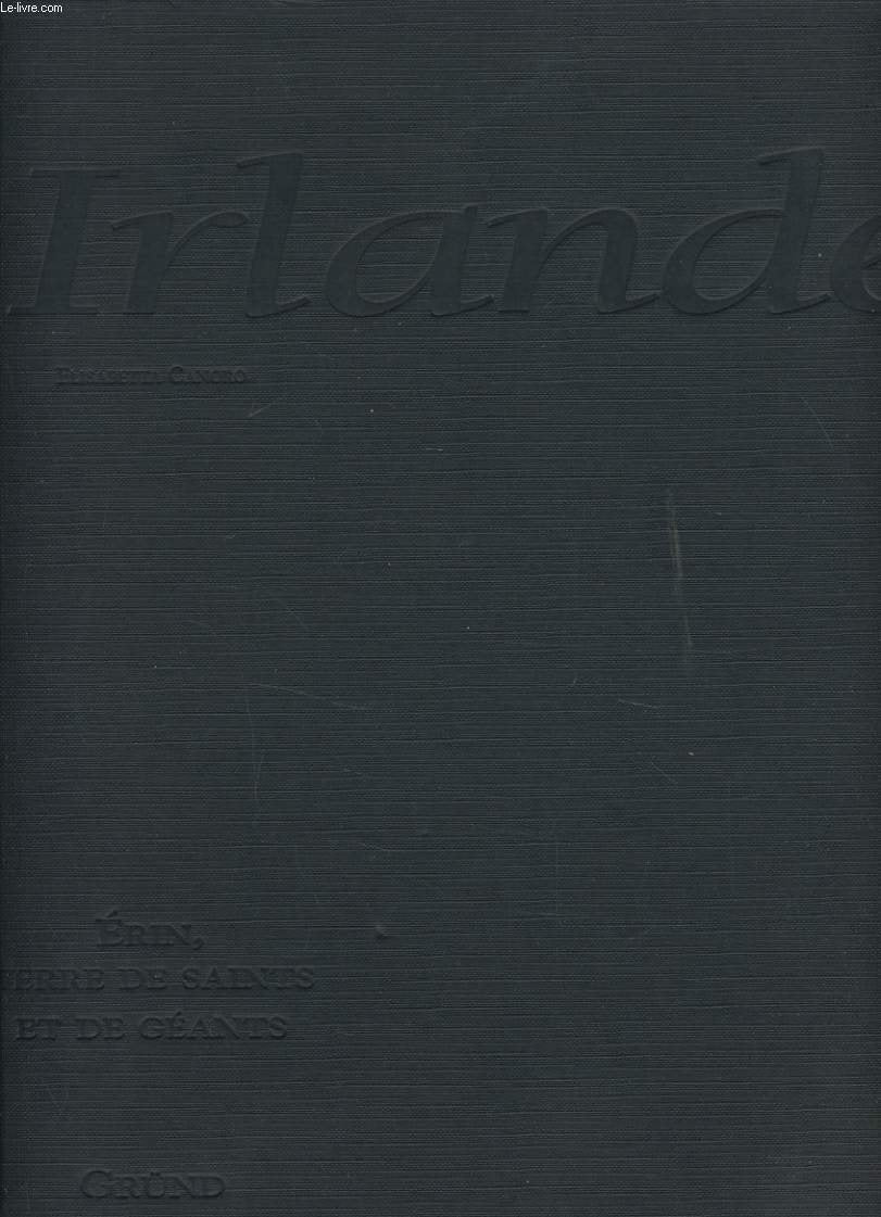 Irlande - Erin, terre de saints et de géants 9782700026023