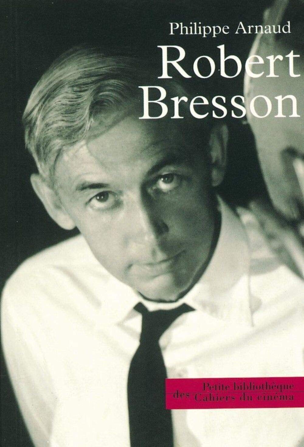 Robert Bresson 9782866423520